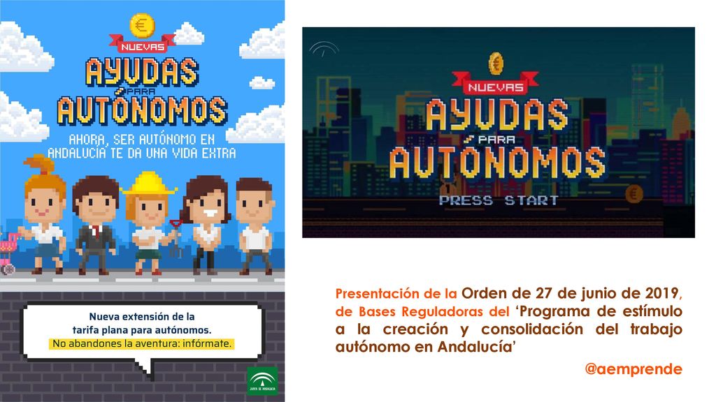 Presentación de la Orden de 27 de junio de 2019, de Bases Reguladoras del ‘Programa de estímulo a la creación y consolidación del trabajo autónomo en Andalucía’
