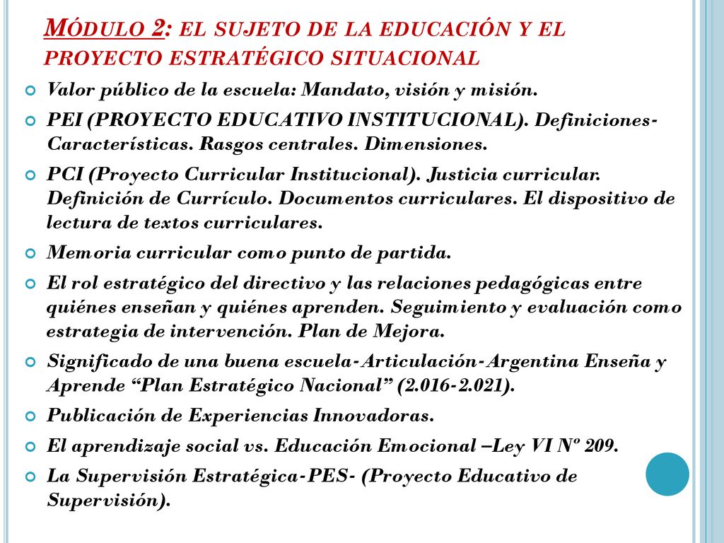 Módulo 2: el sujeto de la educación y el proyecto estratégico situacional