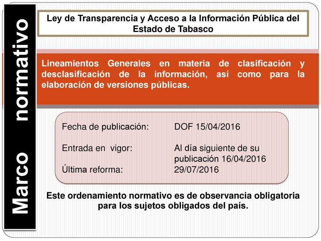 Marco normativo Ley de Transparencia y Acceso a la Información Pública del Estado de Tabasco.