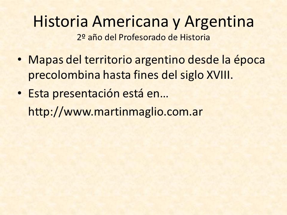 Historia Americana y Argentina 2º año del Profesorado de Historia