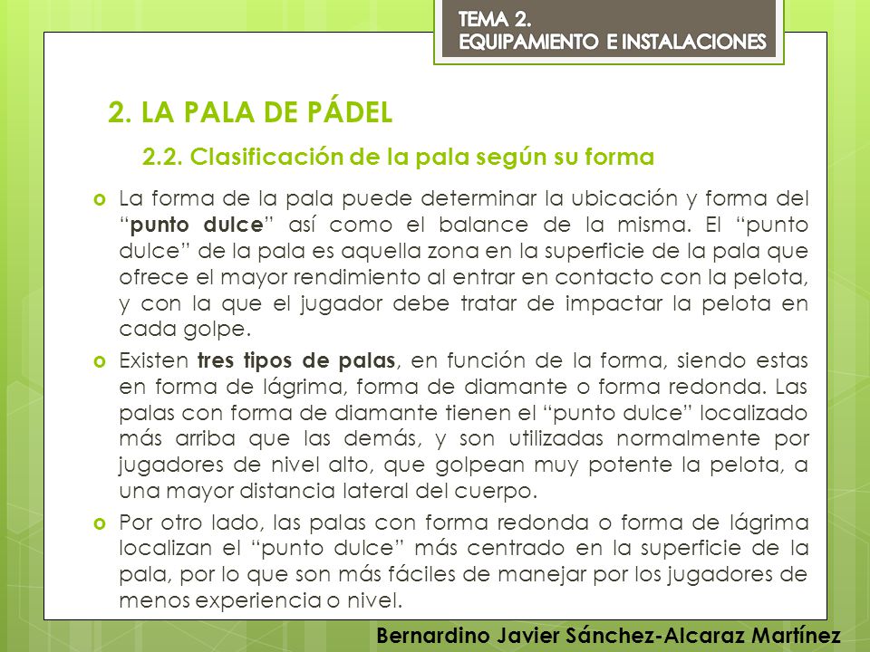2. LA PALA DE PÁDEL 2.2. Clasificación de la pala según su forma