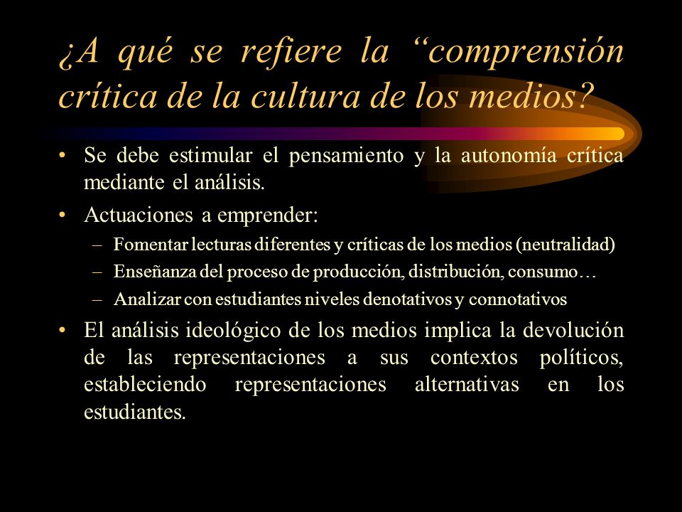 ¿A qué se refiere la comprensión crítica de la cultura de los medios