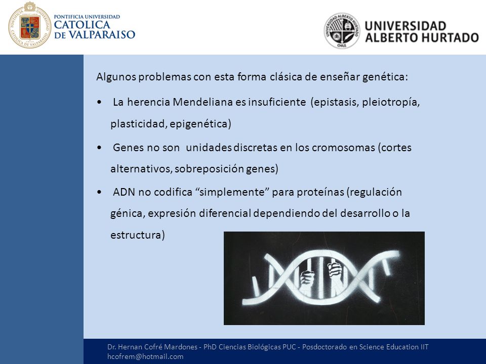 Algunos problemas con esta forma clásica de enseñar genética: