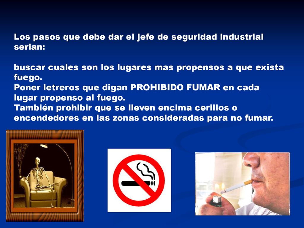 Los pasos que debe dar el jefe de seguridad industrial serian: