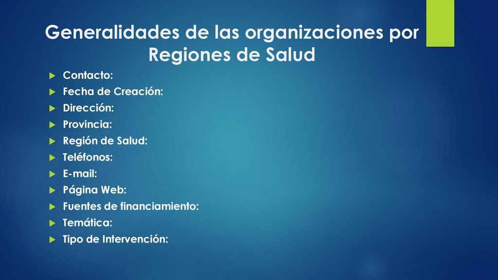 Generalidades de las organizaciones por Regiones de Salud