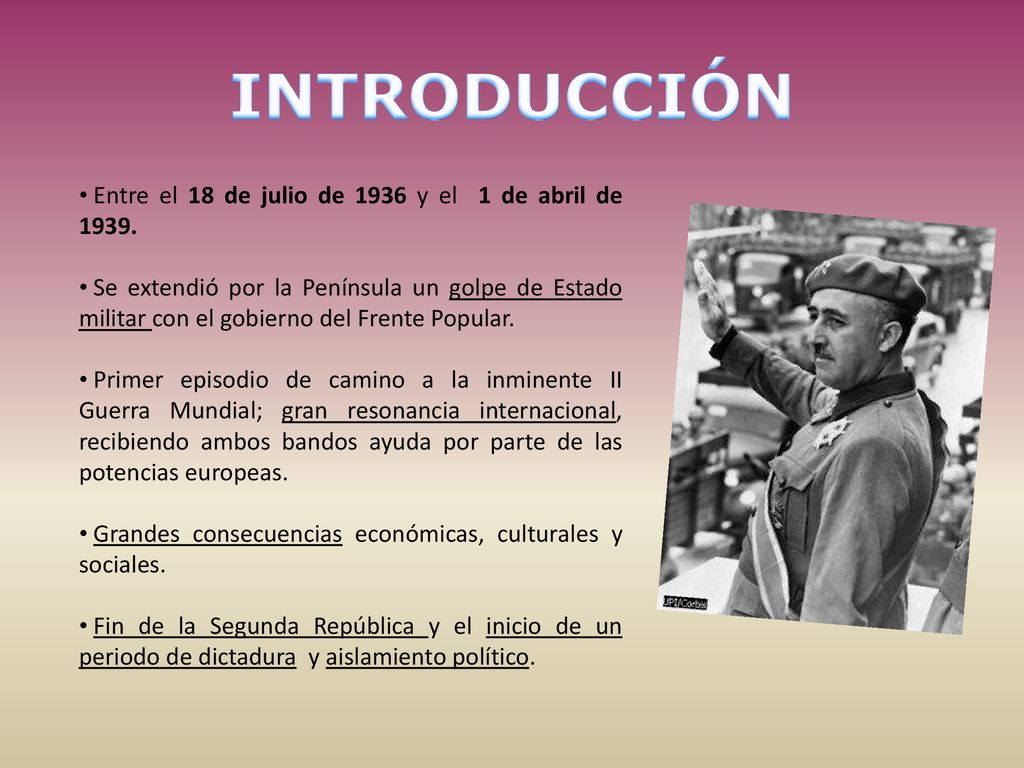 INTRODUCCIÓN Entre el 18 de julio de 1936 y el 1 de abril de 1939.