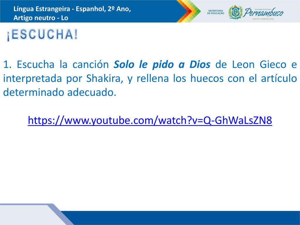 Língua Estrangeira - Espanhol, 2º Ano, Artigo neutro - Lo