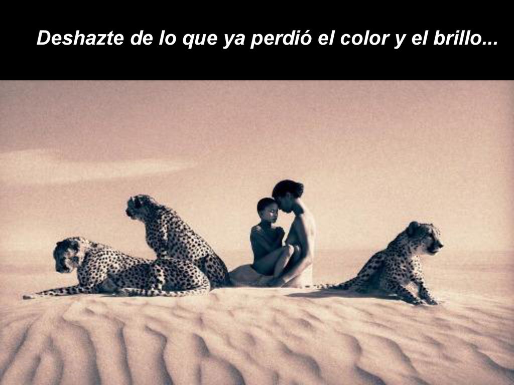 Deshazte de lo que ya perdió el color y el brillo...