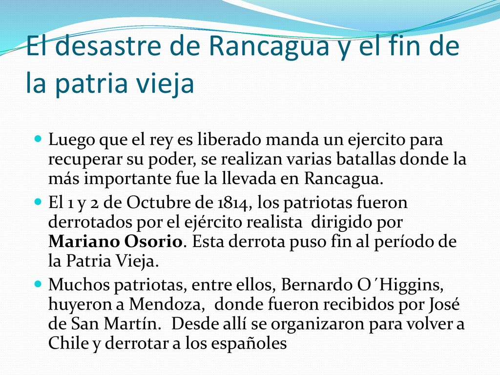 El desastre de Rancagua y el fin de la patria vieja