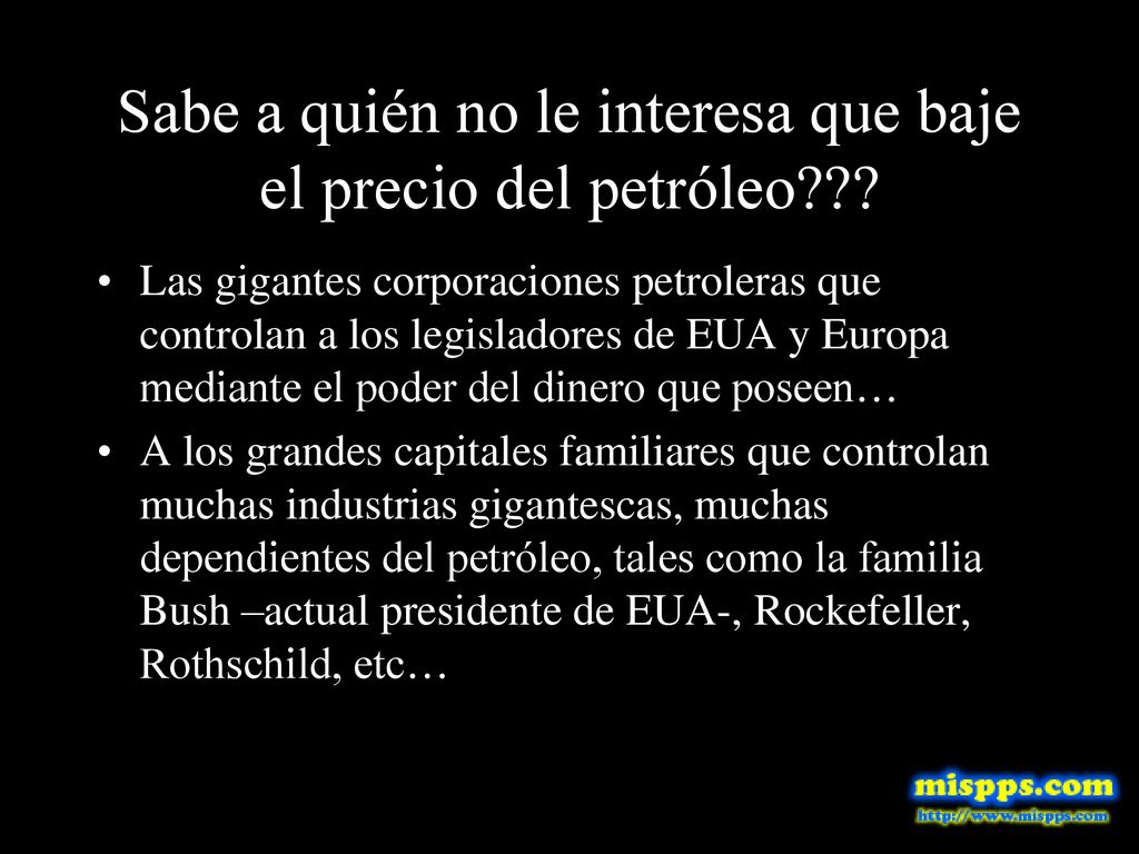 Sabe a quién no le interesa que baje el precio del petróleo
