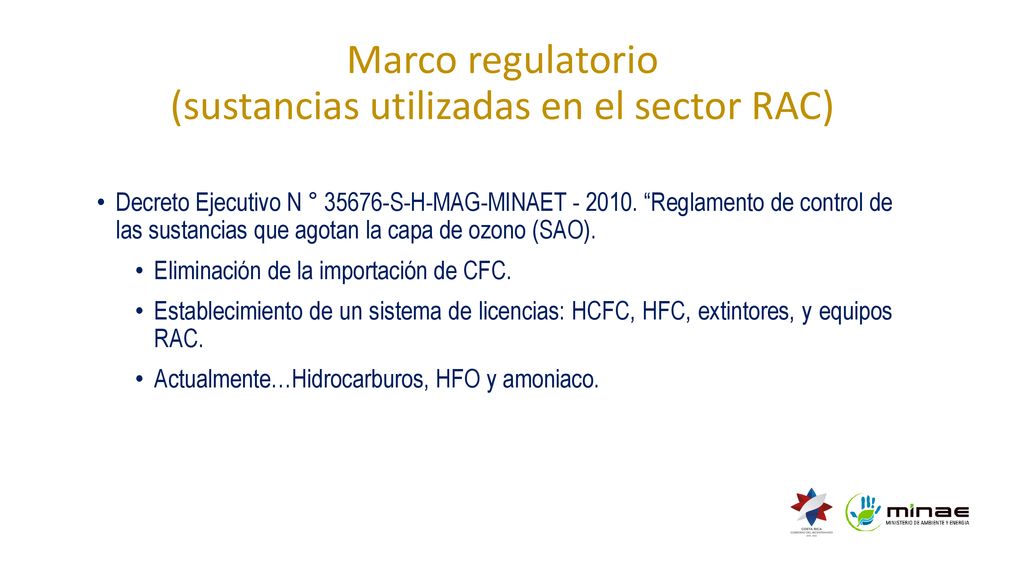 Marco regulatorio (sustancias utilizadas en el sector RAC)