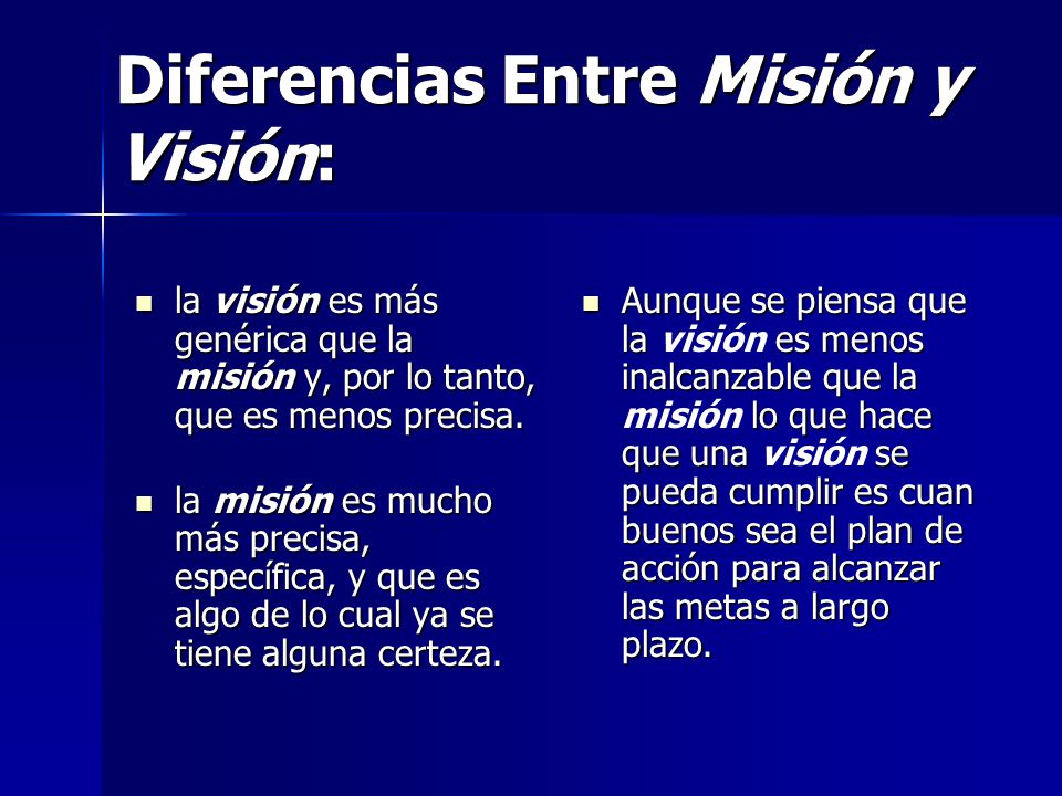 Diferencias Entre Misión y Visión: