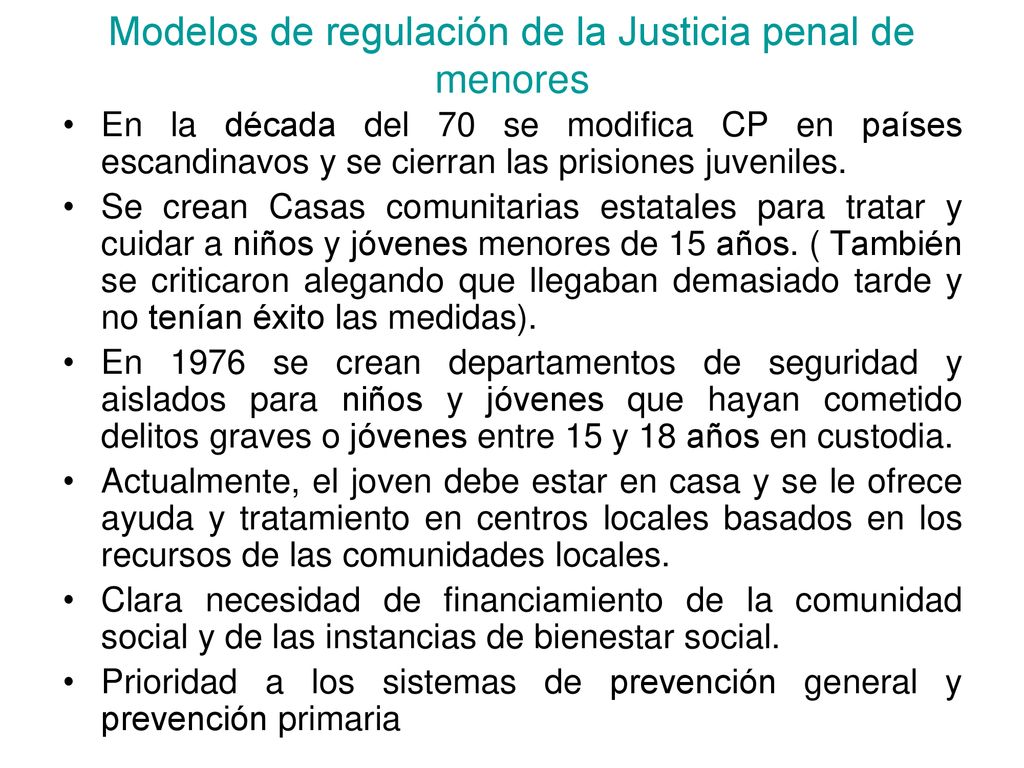 Modelos de regulación de la Justicia penal de menores