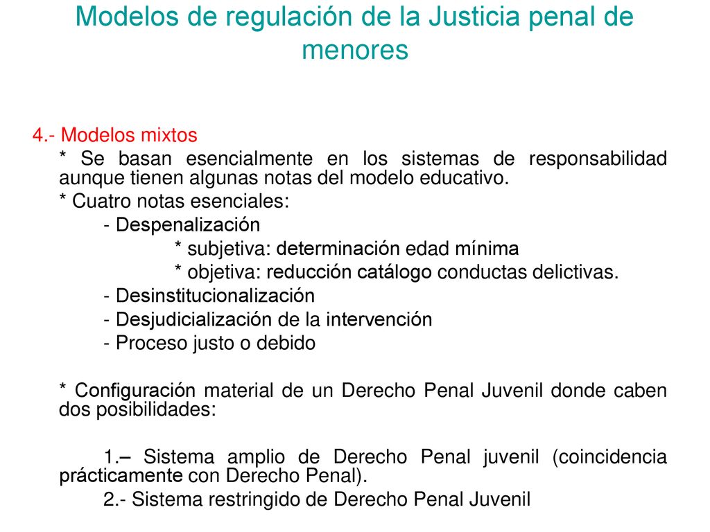 Modelos de regulación de la Justicia penal de menores