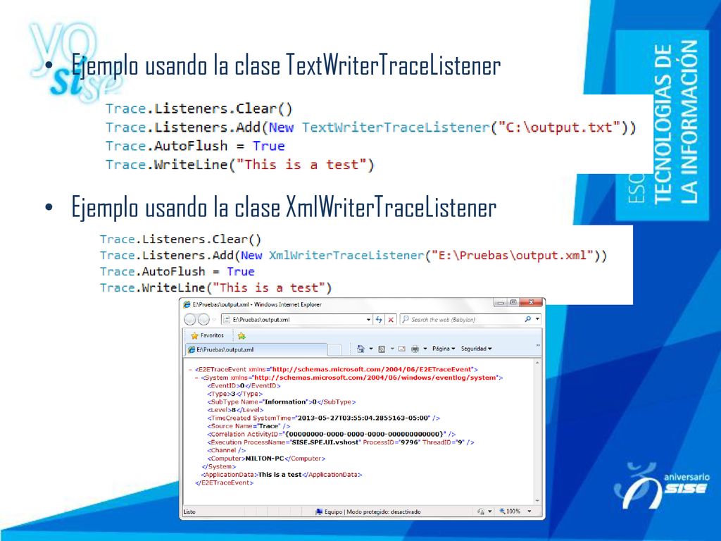 Ejemplo usando la clase TextWriterTraceListener