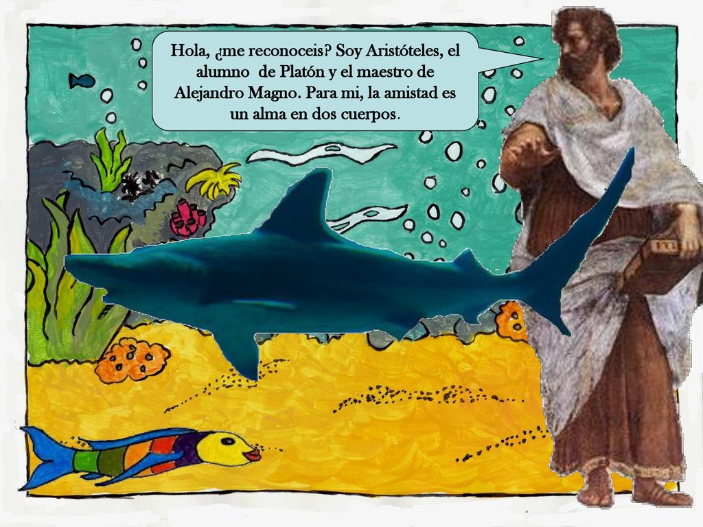 Hola, ¿me reconoceis. Soy Aristóteles, el alumno de Platón y el maestro de Alejandro Magno.