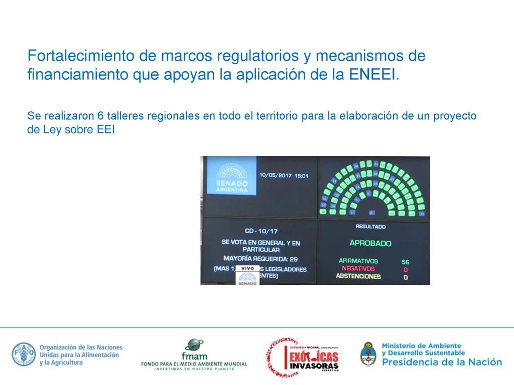 Fortalecimiento de marcos regulatorios y mecanismos de financiamiento que apoyan la aplicación de la ENEEI.