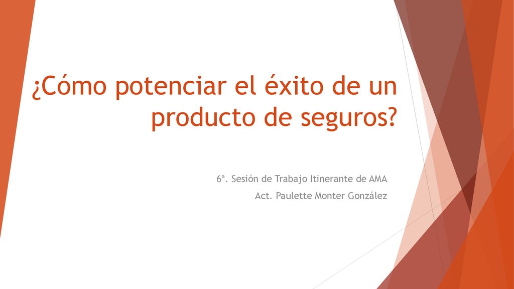 ¿Cómo potenciar el éxito de un producto de seguros