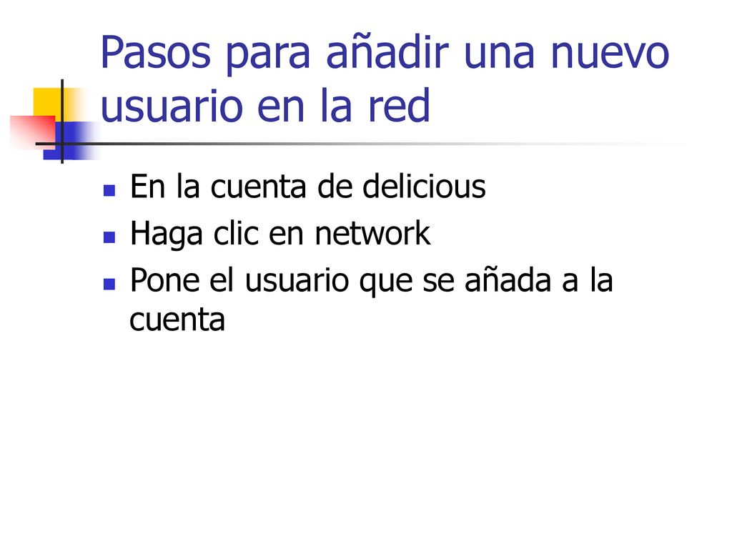 Pasos para añadir una nuevo usuario en la red