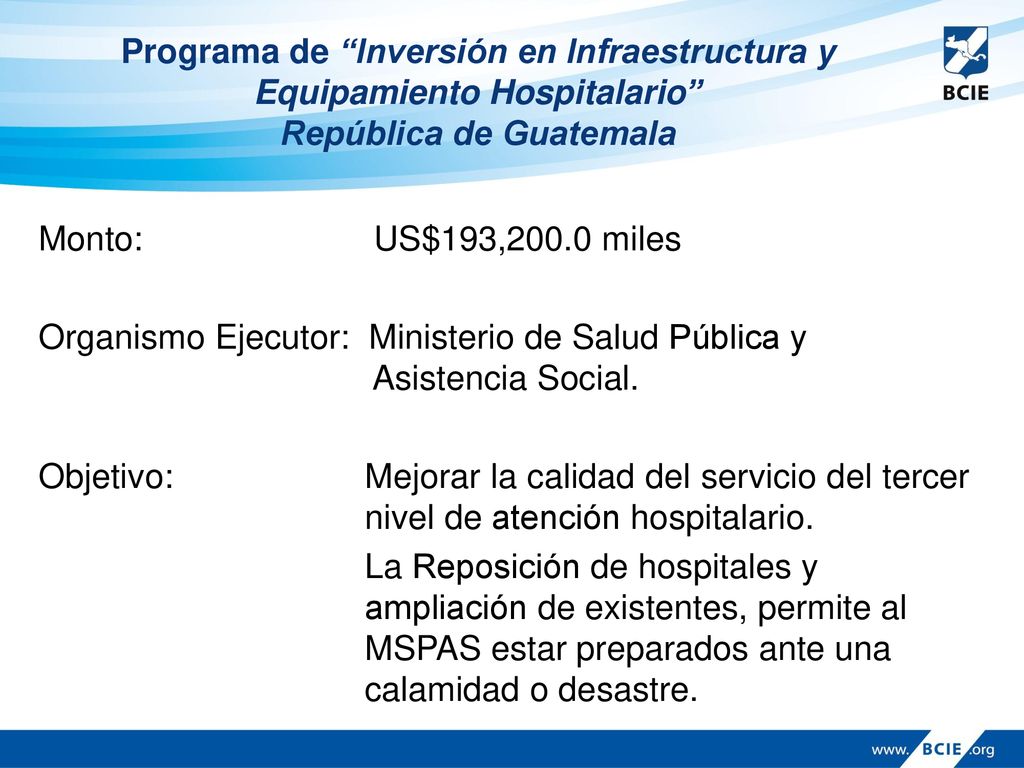 Programa de Inversión en Infraestructura y Equipamiento Hospitalario República de Guatemala