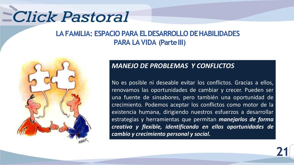 LA FAMILIA: ESPACIO PARA EL DESARROLLO DE HABILIDADES PARA LA VIDA (Parte III)