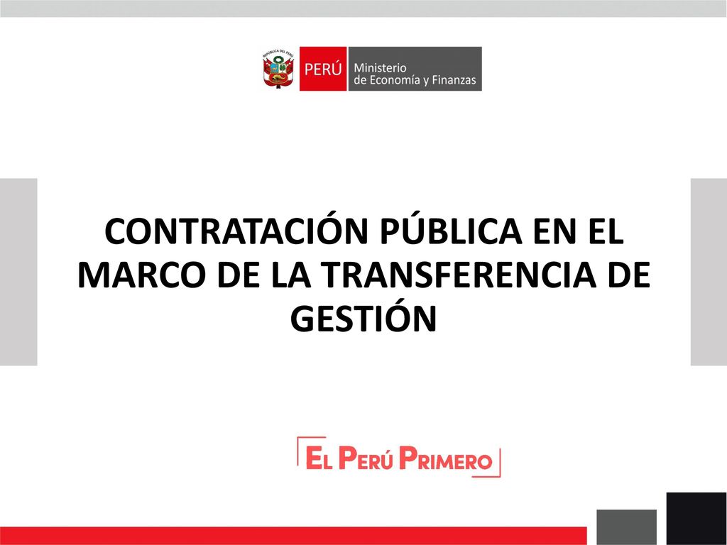 CONTRATACIÓN PÚBLICA EN EL MARCO DE LA TRANSFERENCIA DE GESTIÓN