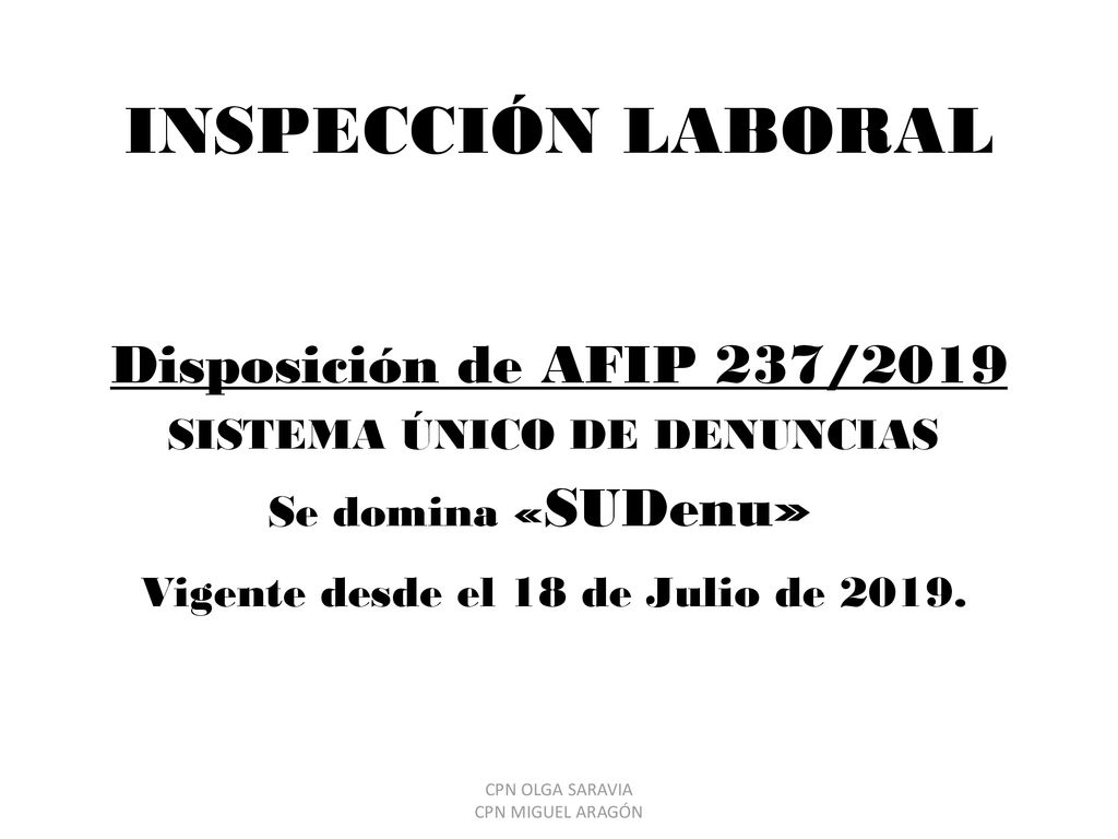 INSPECCIÓN LABORAL Vigente desde el 18 de Julio de 2019.
