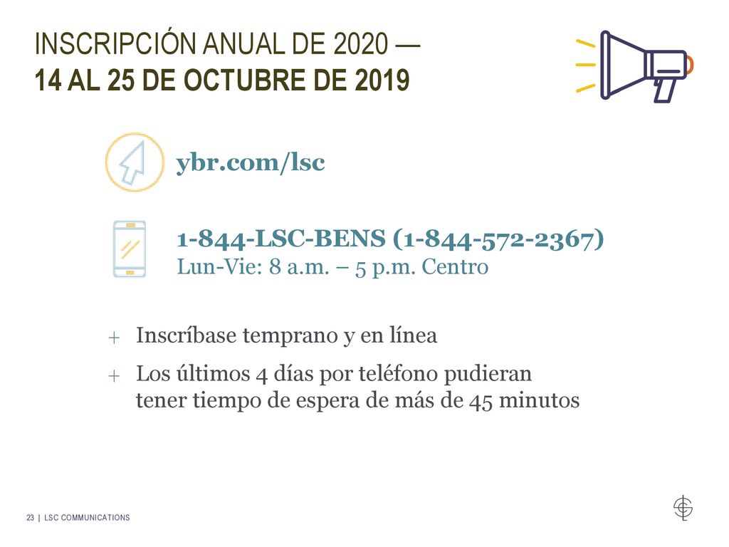 Inscripción ANUAL de 2020 — 14 al 25 de octubre de 2019