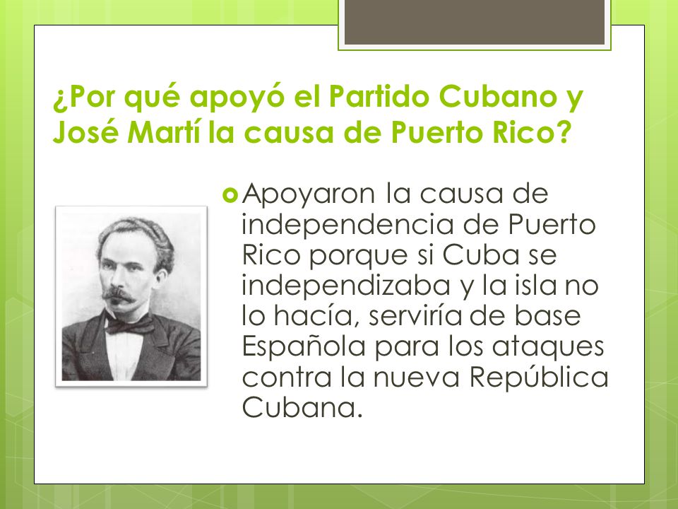 ¿Por qué apoyó el Partido Cubano y José Martí la causa de Puerto Rico
