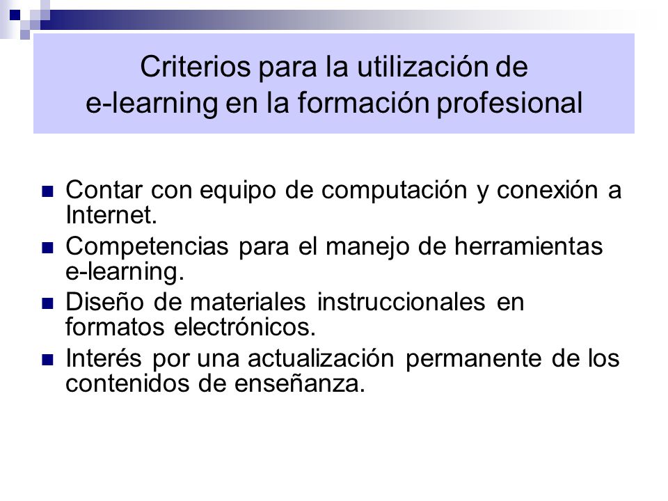 Criterios para la utilización de e-learning en la formación profesional
