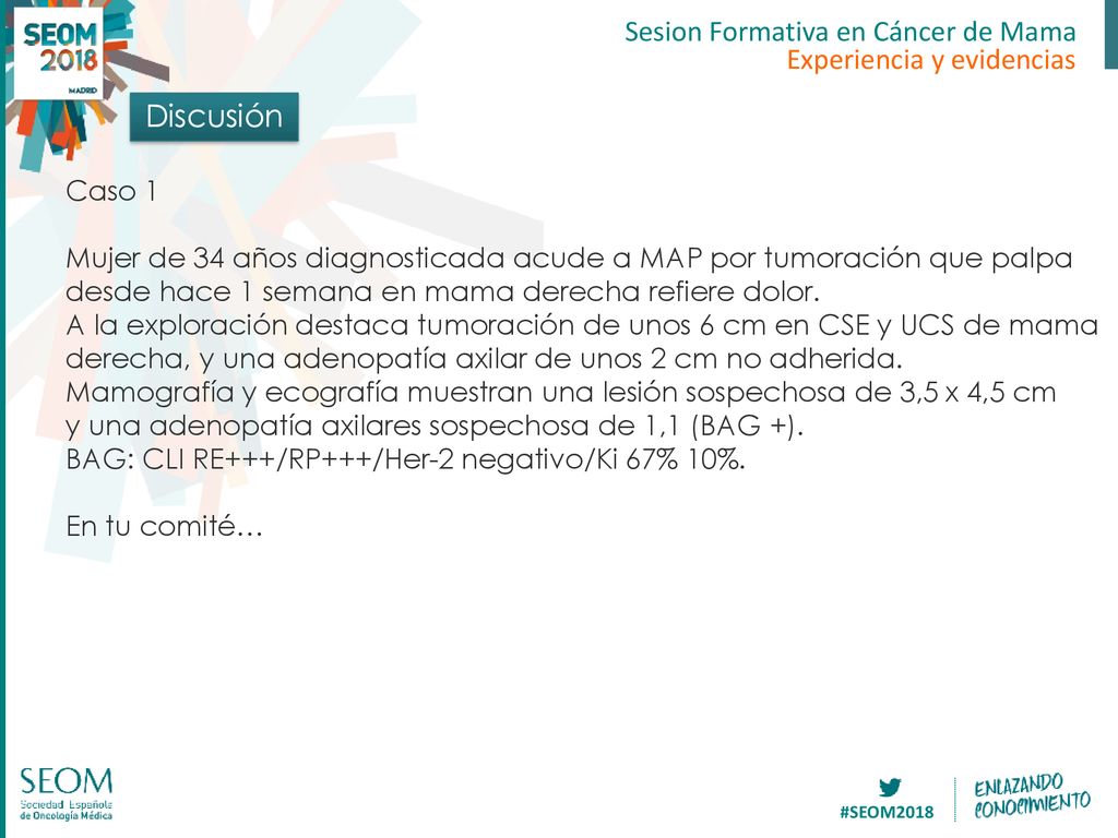 Discusión Sesion Formativa en Cáncer de Mama Experiencia y evidencias
