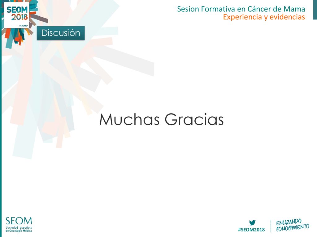 Muchas Gracias Discusión Sesion Formativa en Cáncer de Mama