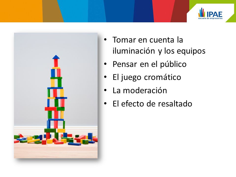 El color Tomar en cuenta la iluminación y los equipos