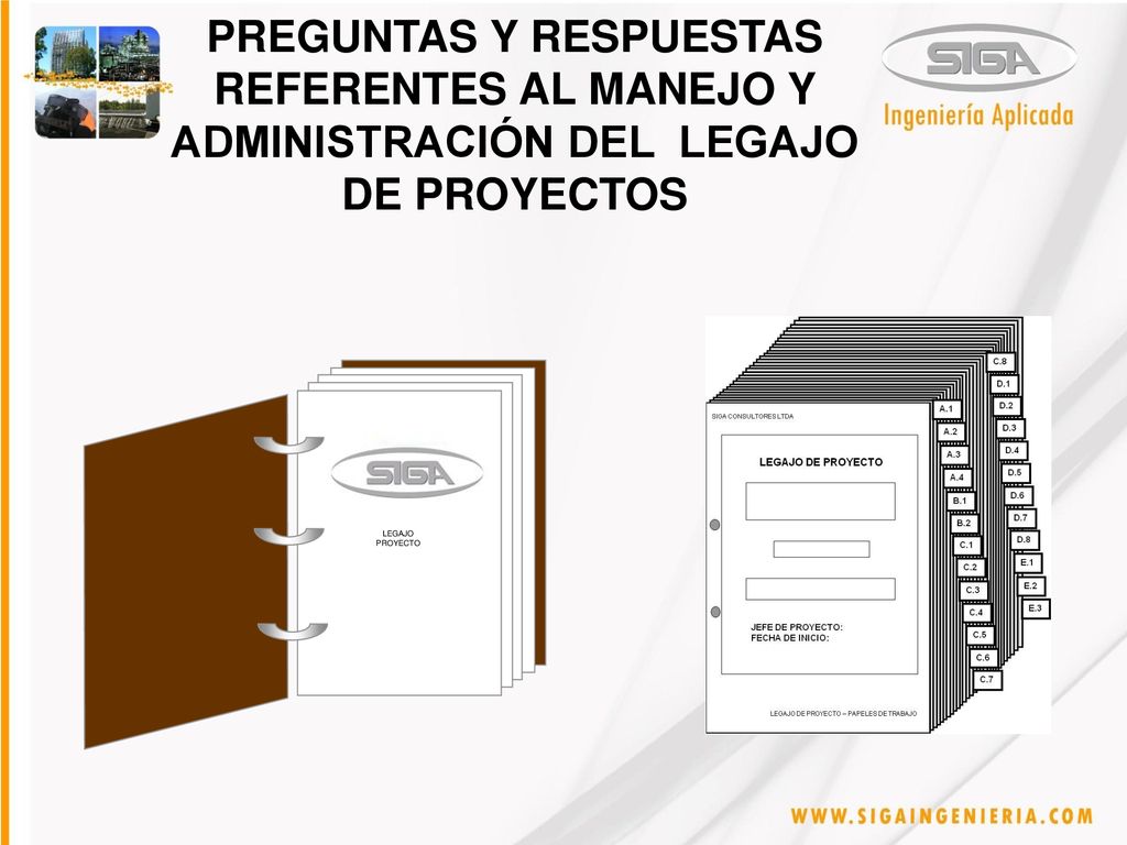 PREGUNTAS Y RESPUESTAS REFERENTES AL MANEJO Y ADMINISTRACIÓN DEL LEGAJO DE PROYECTOS