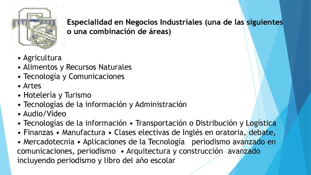 Especialidad en Negocios Industriales (una de las siguientes o una combinación de áreas)