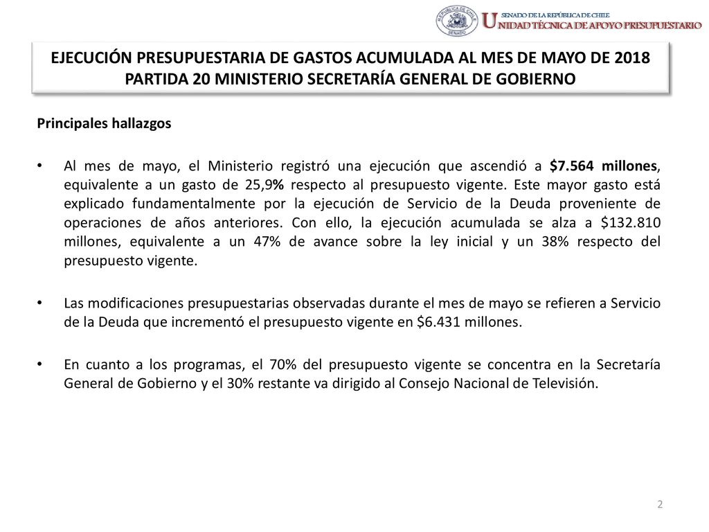 EJECUCIÓN PRESUPUESTARIA DE GASTOS ACUMULADA AL MES DE MAYO DE 2018 PARTIDA 20 MINISTERIO SECRETARÍA GENERAL DE GOBIERNO
