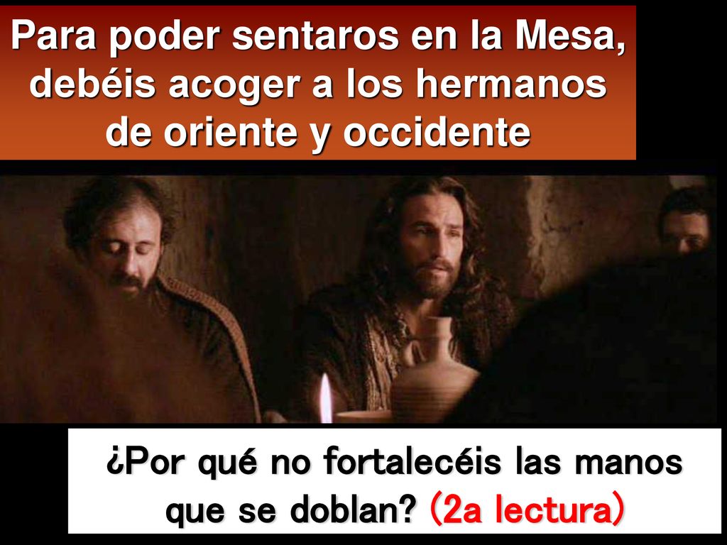 ¿Por qué no fortalecéis las manos que se doblan (2a lectura)