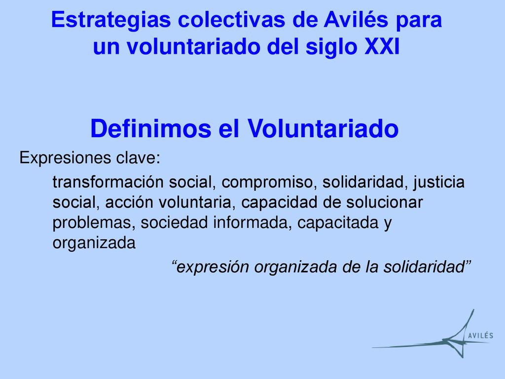 Estrategias colectivas de Avilés para un voluntariado del siglo XXI