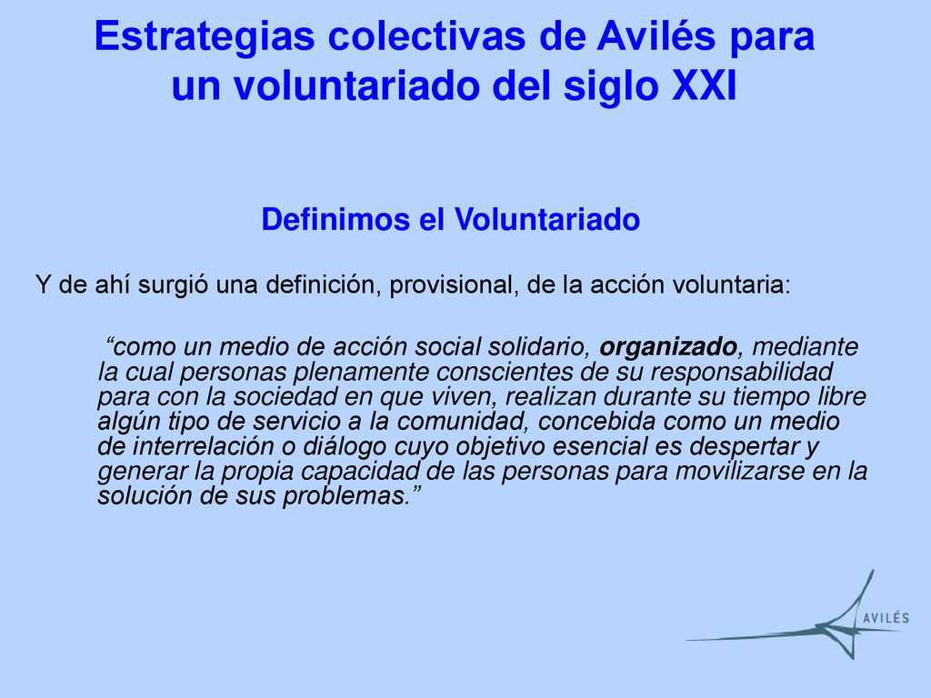 Estrategias colectivas de Avilés para un voluntariado del siglo XXI