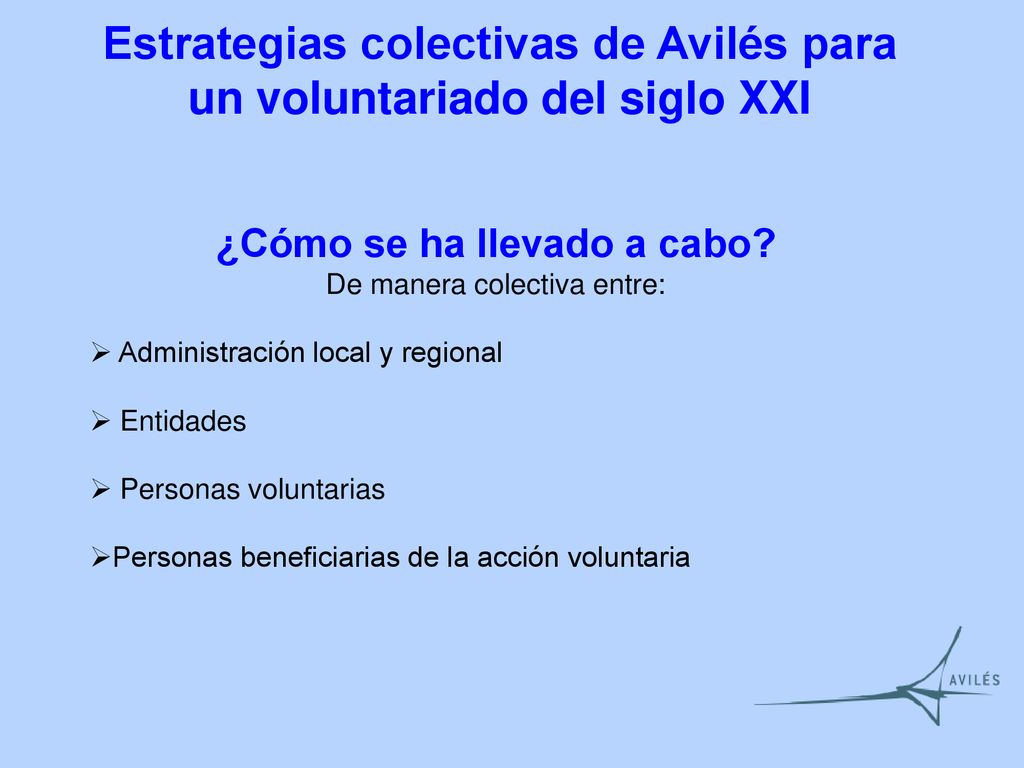 Estrategias colectivas de Avilés para un voluntariado del siglo XXI