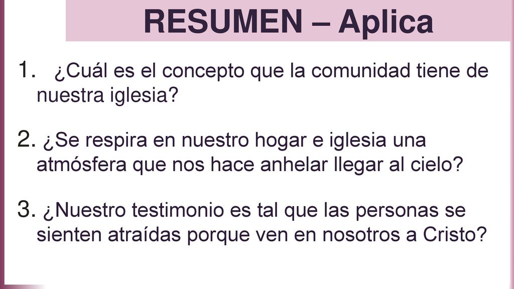 RESUMEN – Aplica ¿Cuál es el concepto que la comunidad tiene de nuestra iglesia