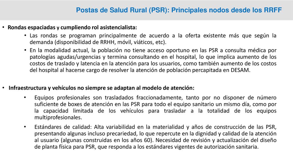 Postas de Salud Rural (PSR): Principales nodos desde los RRFF