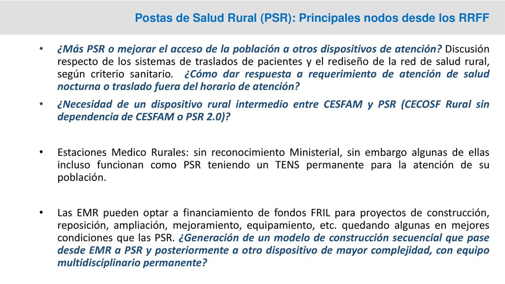 Postas de Salud Rural (PSR): Principales nodos desde los RRFF