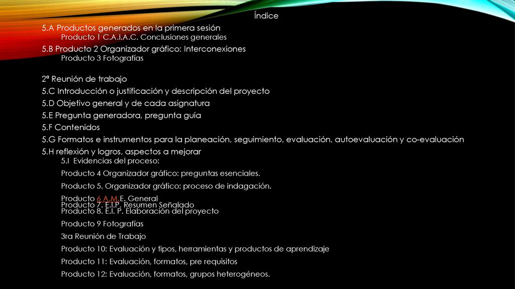 5.A Productos generados en la primera sesión