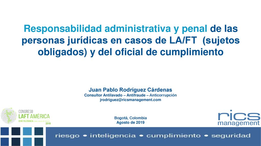 Responsabilidad administrativa y penal de las personas jurídicas en casos de LA/FT (sujetos obligados) y del oficial de cumplimiento