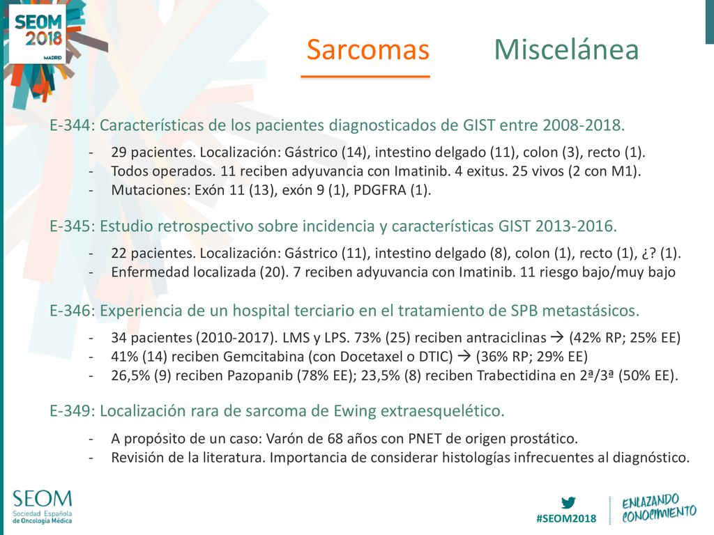Sarcomas Miscelánea. E-344: Características de los pacientes diagnosticados de GIST entre