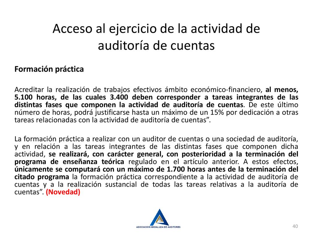 Acceso al ejercicio de la actividad de auditoría de cuentas