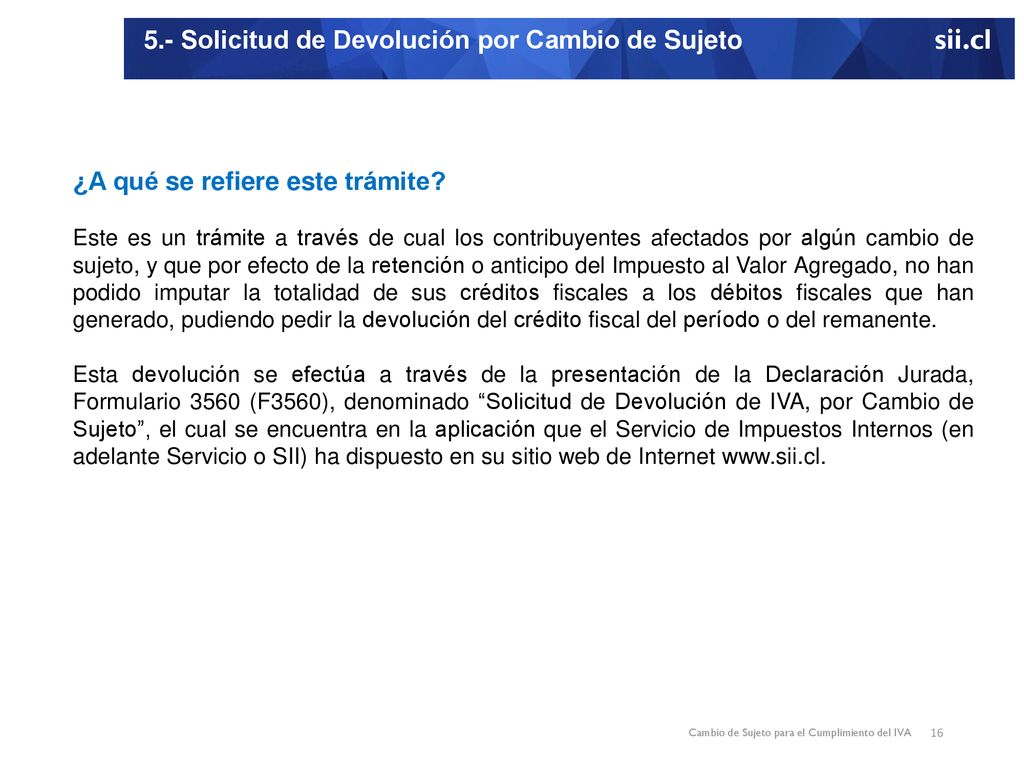 5.- Solicitud de Devolución por Cambio de Sujeto sii.cl