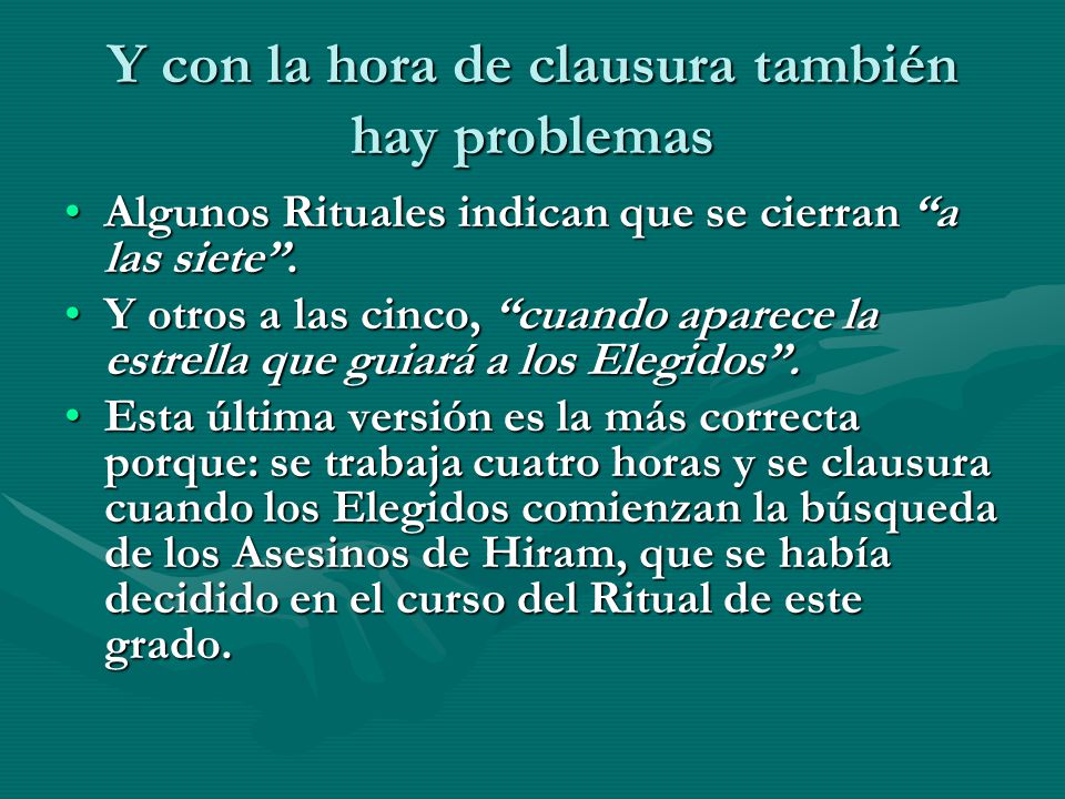 Y con la hora de clausura también hay problemas