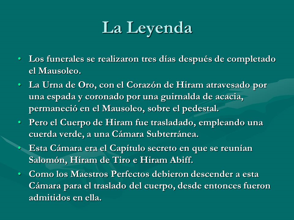 La Leyenda Los funerales se realizaron tres días después de completado el Mausoleo.